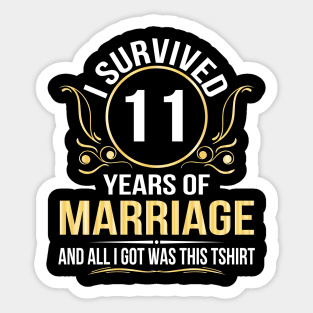 I Survived 11 Years Of Marriage Wedding And All I Got Was This Sticker